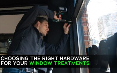 Choosing the Right Hardware for Your Window Treatments